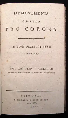 Demosthenes Demosthenis oratio de corona. Aeschinis in Ctesiphontem 1810 j