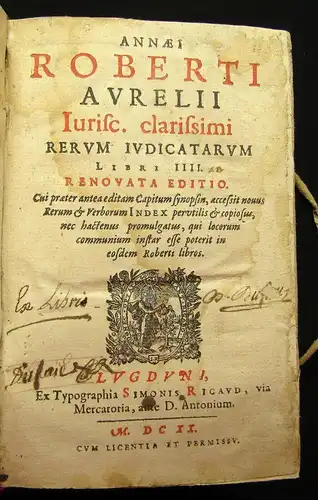 Robert, Anne; Rerum judicatarum libri 4 1620 Rechtswesen Recht js
