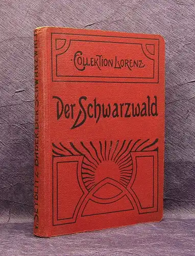 Seydlitz Der Schwarzwald 1903 Bergstrasse,Neckartal, Hegau,Kaiserstuhl,Bodensee