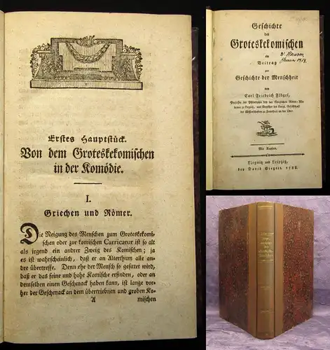 Flögel,Friedrich Geschichte des Groteskekomischen ein Beitrag z. Geschichte 1788