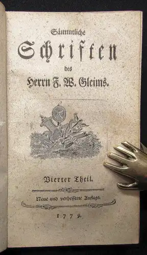 sämmtliche Schriften des Herrn F. W. Gleims 1779 8 Teile in 1 Band Belletristik