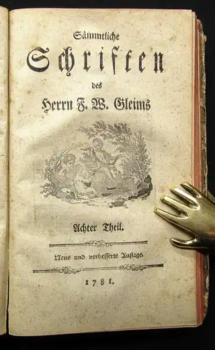 sämmtliche Schriften des Herrn F. W. Gleims 1779 8 Teile in 1 Band Belletristik