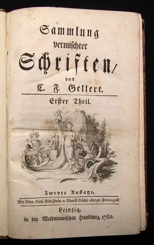 Sammlung vermischter Schiften von C.F. Gellert 1760 2 Bände in 1 Buch 2.Auflage