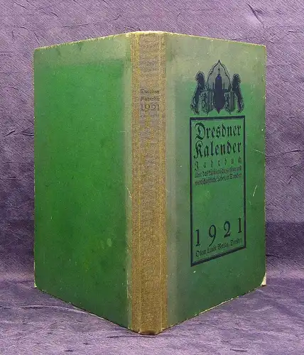 Schumann Dresdner Kalender Jahrbuch 1921 künstlerisch,geistlich,wirtschaftlich