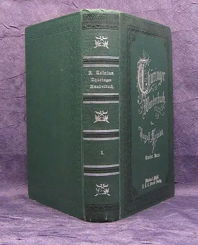 Trinius August Thüringer Wanderbuch 1. Band 1886 Geografie js