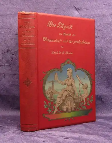 Krebs Die Physik im Dienste der Wissenschaft,der Kunst u. des Lebens 1884 js