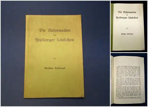 Hellriegel Die Reformation im Freiberger Ländchen 1937 Christentum Theologie mb