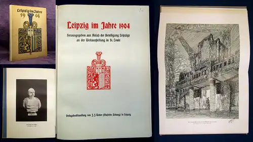 Leipzig im Jahre 1904 Beteiligung Weltausstellung St.Louis o.J. um 1900 mb