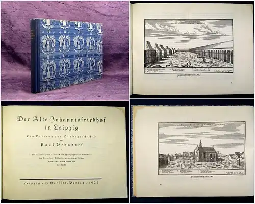 Benndorf Der alte Johannisfriedhof in Leipzig Beitrag z. Stadtgeschichte 1922 js
