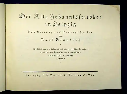 Benndorf Der alte Johannisfriedhof in Leipzig Beitrag z. Stadtgeschichte 1922 js