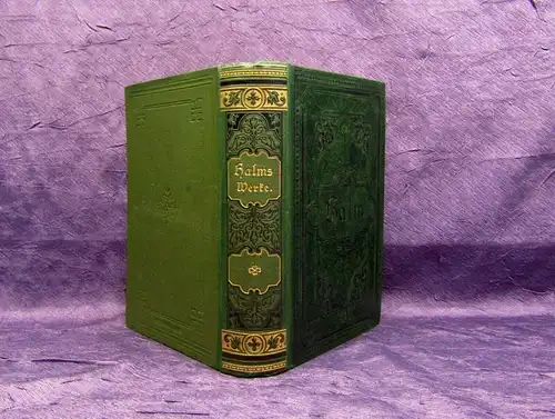 Schlossar Friedrich Halms ausgewählte Werke 4 Teile in 1 Bd. um 1895 js
