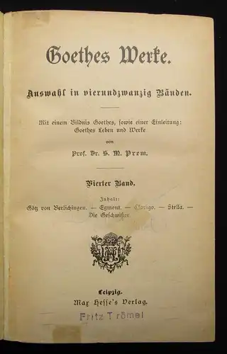 Prem Goethes Werke Auswahl in vierundzwanzig Bänden 24 Bde. in 6  um 1895 js