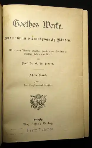 Prem Goethes Werke Auswahl in vierundzwanzig Bänden 24 Bde. in 6  um 1895 js