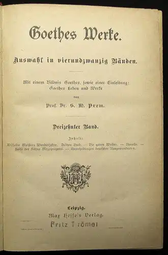 Prem Goethes Werke Auswahl in vierundzwanzig Bänden 24 Bde. in 6  um 1895 js