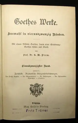 Prem Goethes Werke Auswahl in vierundzwanzig Bänden 24 Bde. in 6  um 1895 js