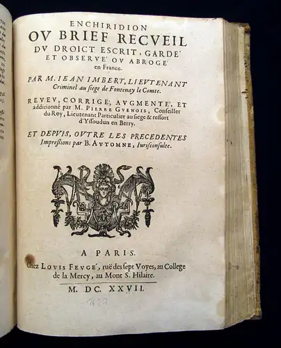 Imbert,Jean La Practique Ivdiciaire,Civile 2 juristische Werke in 1 Band 1627 js