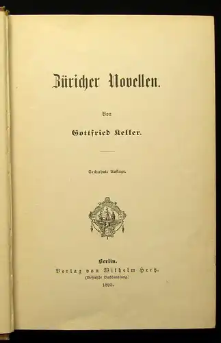 Gottfried Kellers gesammelte Werke 5 Bde. + Novellen 1895- 1906 dekorativ js