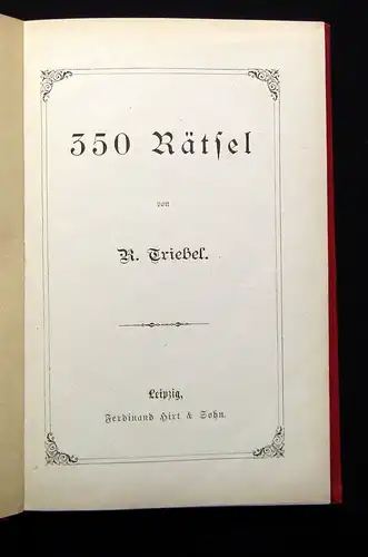 Triebel 350 Rätsel um 1885 Selten Knobeleien Rätsel mb