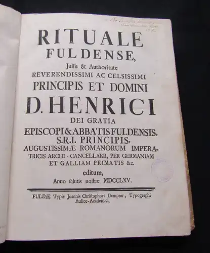 Fulda, Heinrich 1765 Rituale Fuldense, Jussu & Authoritate reverendissimi...am