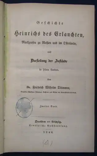 Tittmann Geschichte Heinrich des Erlauchten Markgrafen zu Meißen 1846 js