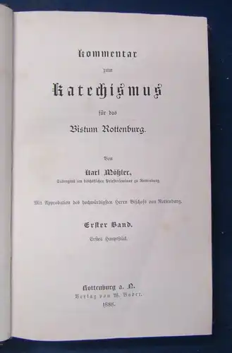 Möhler Kommentar zum Katechismus 1888 1-3 ( von 4) Theologie Christentum js