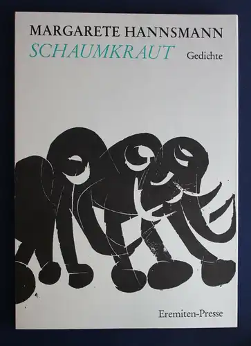 Hannsmann Schaumkraut 1980 Emeriten-Presse Exemplar 1578 von 2000 Gedichte sf