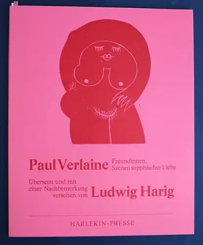 Verlaine Freundinnen, Szenen 1975 Harlekin-Presse Exemplar 44 von 200 sf