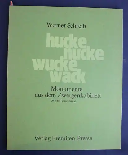 Schreib Hucke, Nucke, Wucke, Wack 1971 Emeriten-Presse Erstausgabe sf