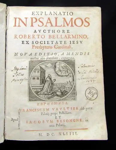 Bellarmino, Roberto 1664 Explanatio in Psalmos Aucthore Roberto Bellarmino...am