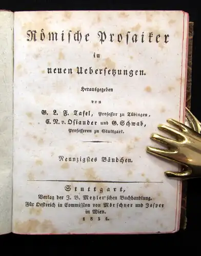 Tafel, Osiander, Schwab Römische Prosaiker 1834 3 in 1 Geschichte Gesellschaft m