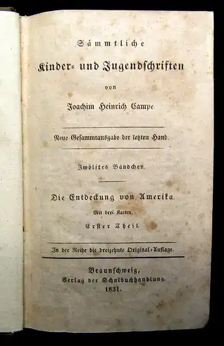 Campe Sämmtliche Kinder-u.Jugenschriften 1831 3 in 1 Geschichte Gesellschaft mb