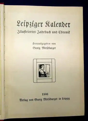 Merseburger Leipziger Kalender 1909 & 1906 Ein illustriertes Jahrbuch js