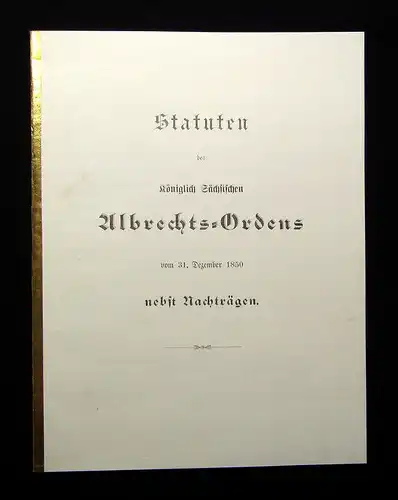 Statuten des königlich sächsischen Albrechts-Ordens vom 31. Dezember 1850 mb