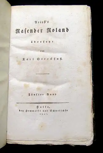 Ariosto,L. 1818 Rasender Roland und dessen fünf Gesänge. - 6 Bde. am