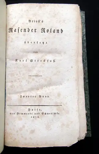 Ariosto,L. 1818 Rasender Roland und dessen fünf Gesänge. - 6 Bde. am