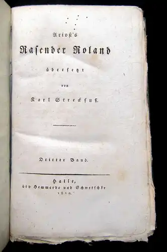 Ariosto,L. 1818 Rasender Roland und dessen fünf Gesänge. - 6 Bde. am