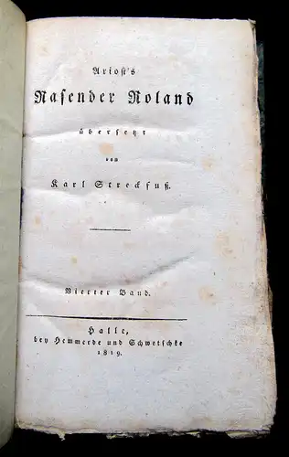 Ariosto,L. 1818 Rasender Roland und dessen fünf Gesänge. - 6 Bde. am