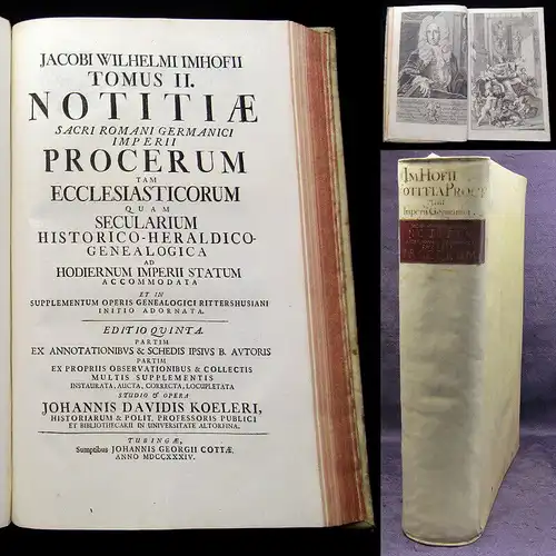 Imhof, Jacob Wilhelm 1732 Jacobi Wilhelmi Imhofi Notitia Sacri Romani Germanici
