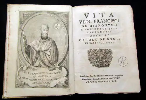 Bonis, Carolus de 1734 Vita Ven. Francisci de Hieronymi e Societate Jesu ... am