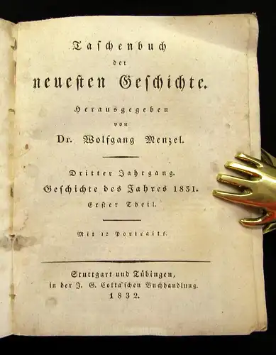 Menzel Taschenbuch der neuesten Geschichte Teil 1 Jhg. 3 Mit 12 Porträts 1832 js