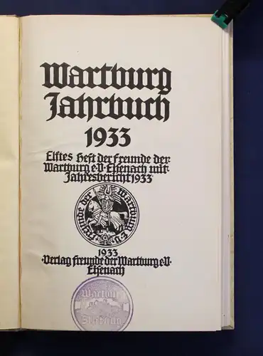 Wartburg Jahrbuch 1933 Elftes Heft Jahresbericht Ortskunde Landeskunde js