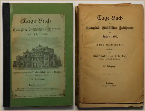Gabriel/Knechtel Tagebuch der königlich sächsischen Hoftheater 1897 sf