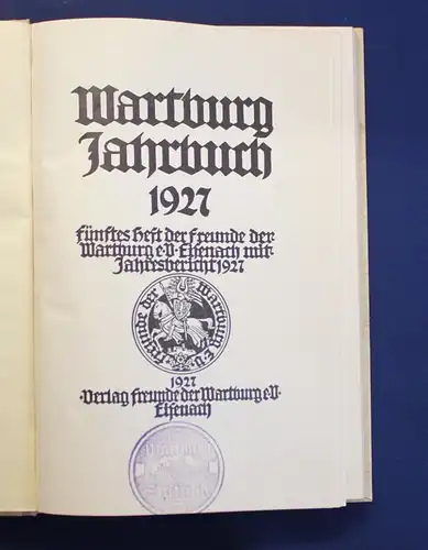 Wartburg Jahrbuch 1928 Fünftes Heft Jahresbericht Ortskunde Landeskunde js