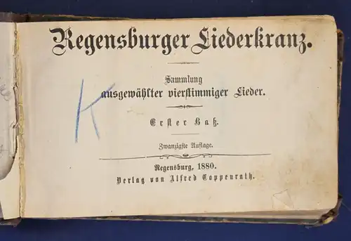 Bass Regensburger Liederkranz Sammlung ausgewählter vierstimmiger Lieder 1880 js