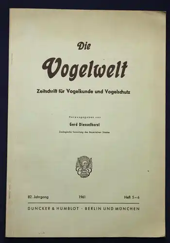 Diesselhorst Die Vogelwelt 1961 Zeitschrift Vogelkunde Vogelschutz Natur sf