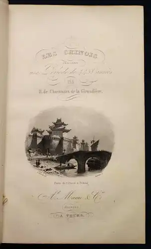 Giraudiere Les Chinois  - Geschichte China Prachteinband - 1845 Tafeln top sf