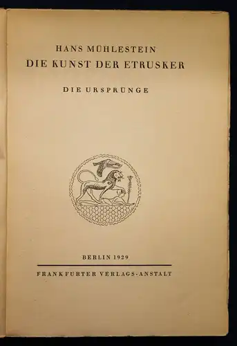 Mühlestein Die Kunst der Etrusker 1929 Belletristik Literatur Erzählungen sf