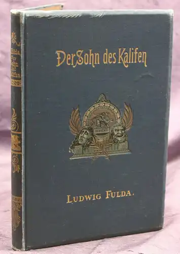Fulda Der Sohn des Kalifen 1897 Märchen Geschichten Erzählungen Erstausgabe sf