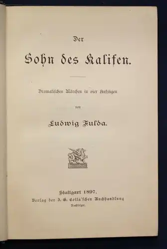 Fulda Der Sohn des Kalifen 1897 Märchen Geschichten Erzählungen Erstausgabe sf