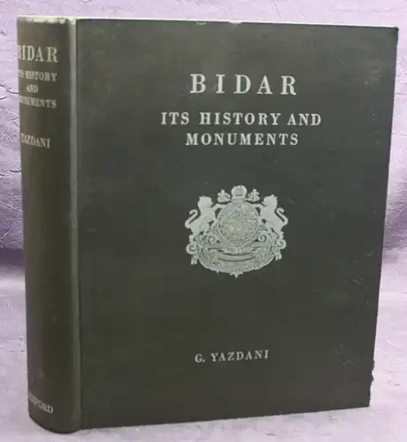 Yazdani Bidar its History and Monuments 1947 Geschichte Denkmäler Kunst sf